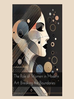 cover image of The Role of Women in Modern Art